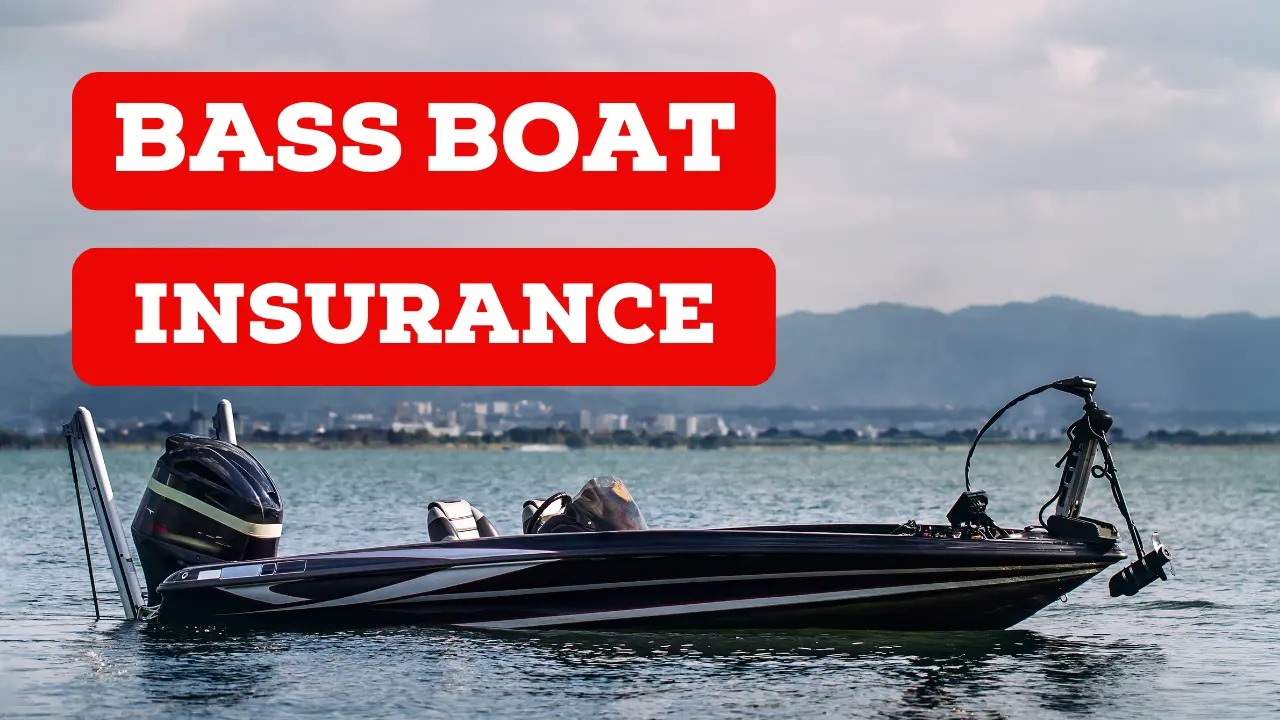 How Much is Bass Boat Insurance